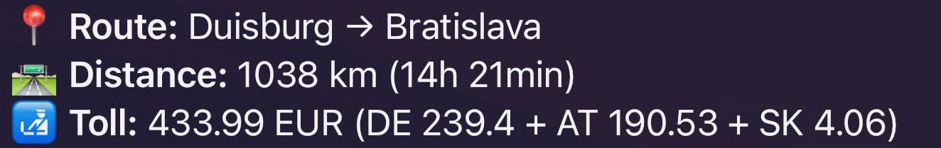 Trasa z Duisburgu do Bratislavy, 1 038 km, 14 h 21 min, mýto 433,99 € rozepsané po zemích